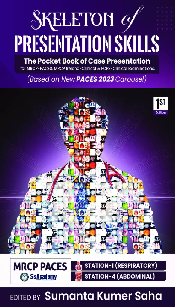 SKELETON of Presentation Skills (Station-01 Respiratory & Station-04 Abdominal)